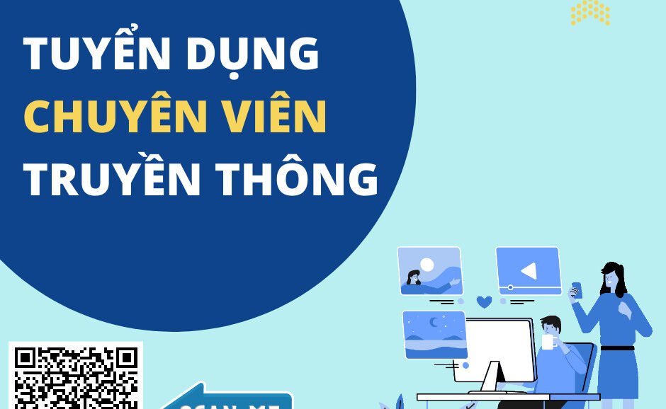 Có thể là hình ảnh về ‎văn bản cho biết '‎QUY HÃ TRỢ PHAT TRIEN THANH NIÊN FYE TUYỂN DỤNG CHUYÊN VIÊN TRUYỀN THÔNG د SCAN ME‎'‎